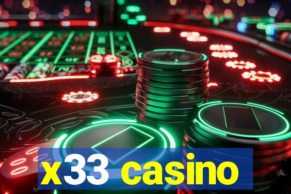 x33 casino