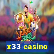 x33 casino