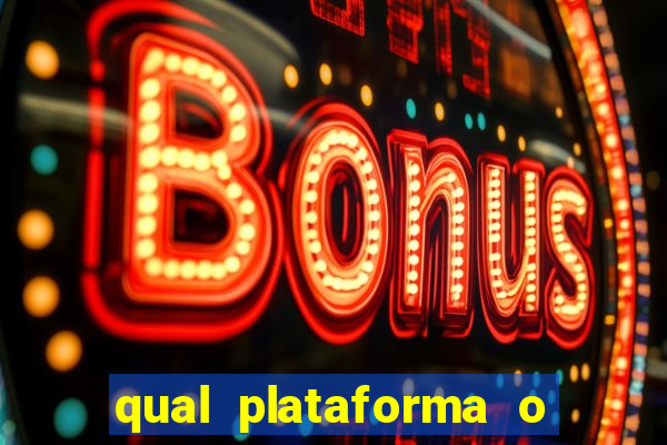 qual plataforma o buzeira joga