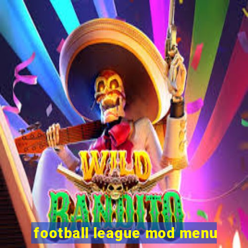 football league mod menu