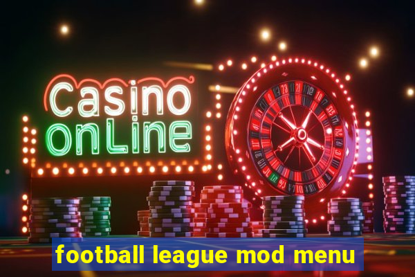 football league mod menu