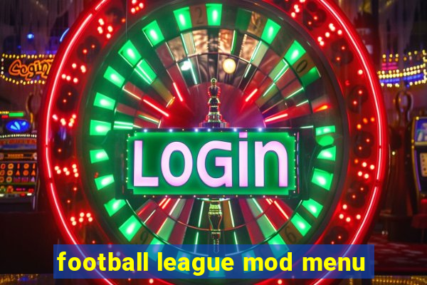 football league mod menu