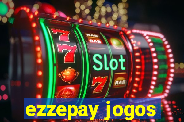 ezzepay jogos