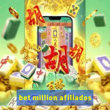 bet million afiliados