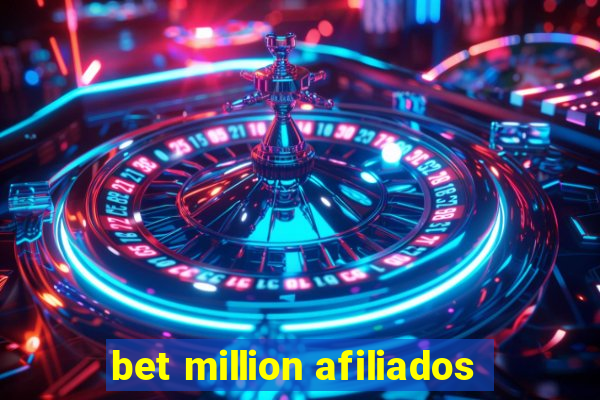 bet million afiliados