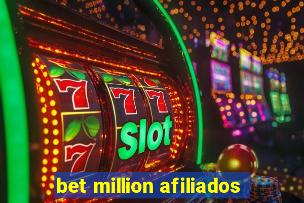 bet million afiliados