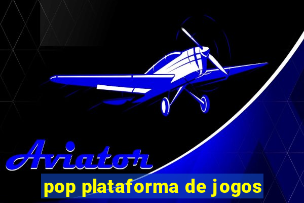 pop plataforma de jogos