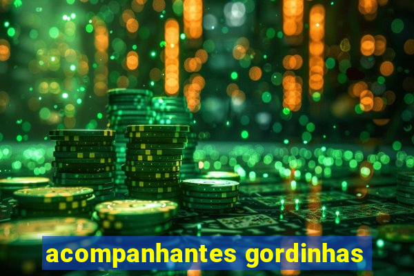 acompanhantes gordinhas