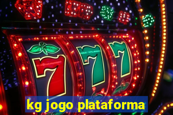 kg jogo plataforma