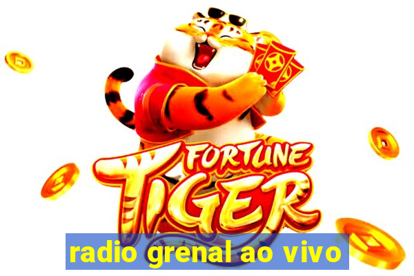 radio grenal ao vivo