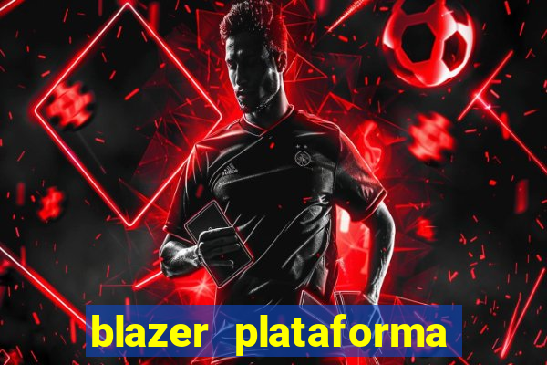 blazer plataforma de jogos