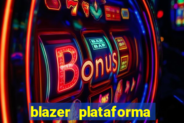 blazer plataforma de jogos