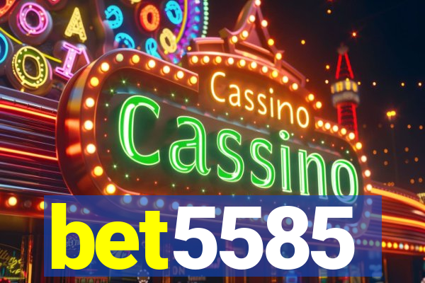 bet5585