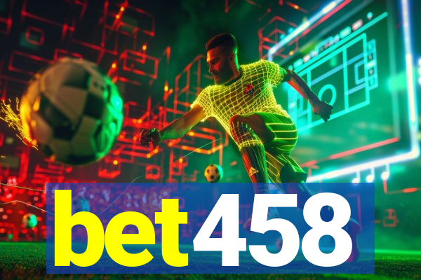 bet458