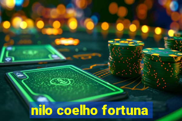 nilo coelho fortuna