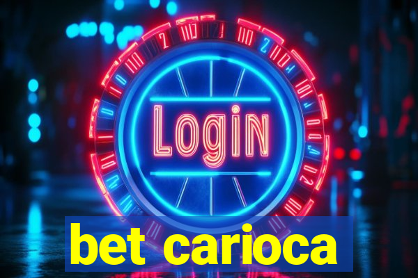 bet carioca