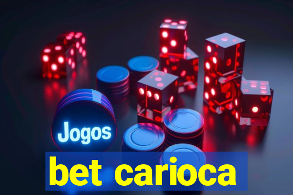 bet carioca