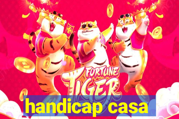 handicap casa