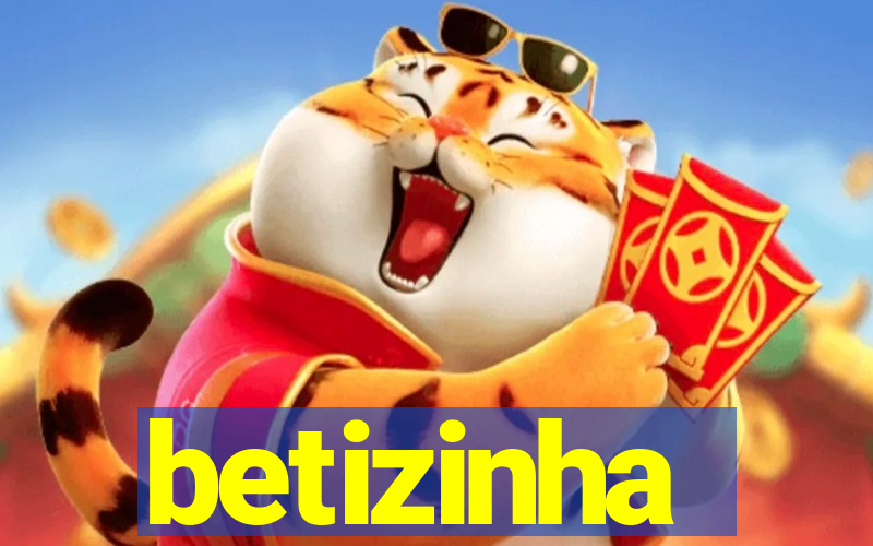 betizinha