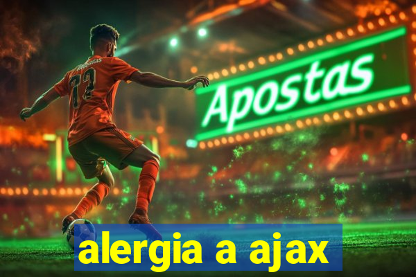 alergia a ajax