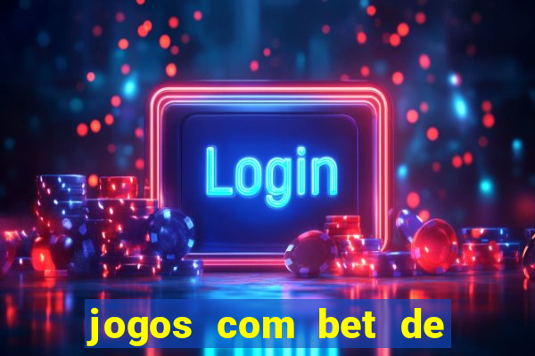 jogos com bet de 5 centavos