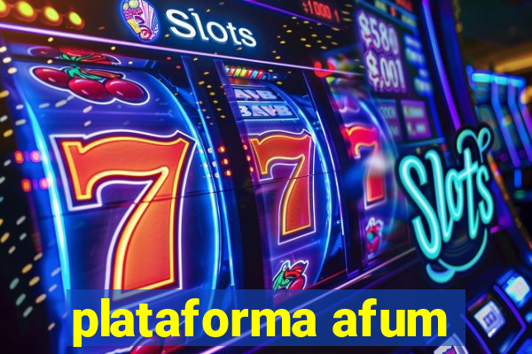 plataforma afum