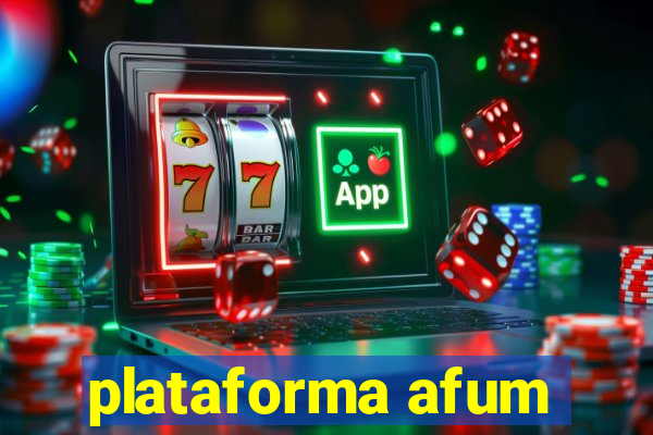 plataforma afum