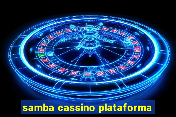 samba cassino plataforma