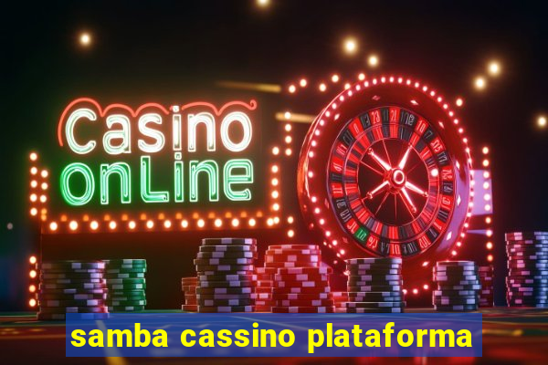 samba cassino plataforma