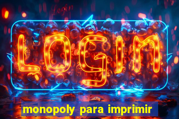 monopoly para imprimir