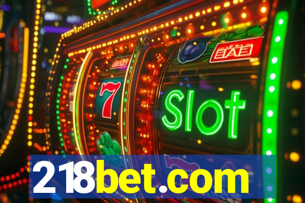 218bet.com