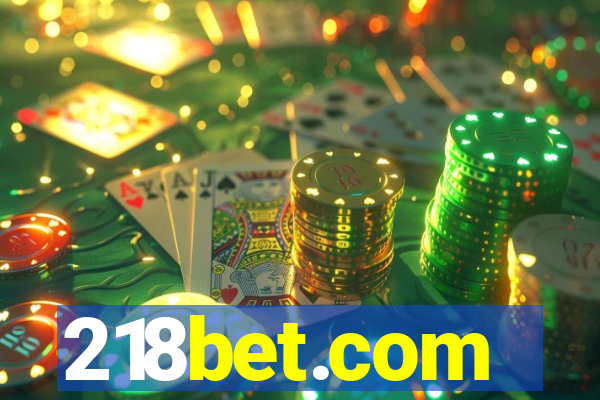 218bet.com