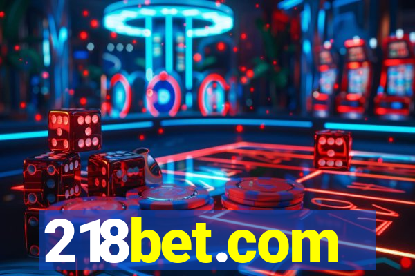 218bet.com