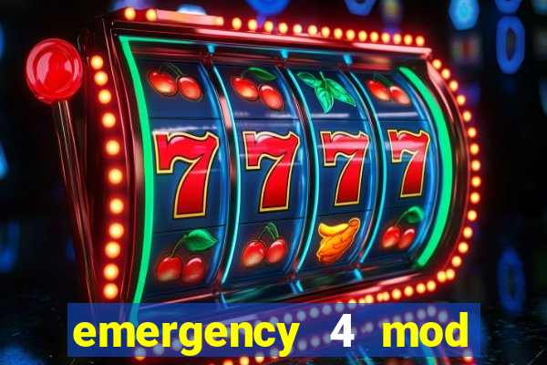 emergency 4 mod bahia download