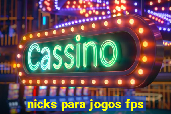 nicks para jogos fps