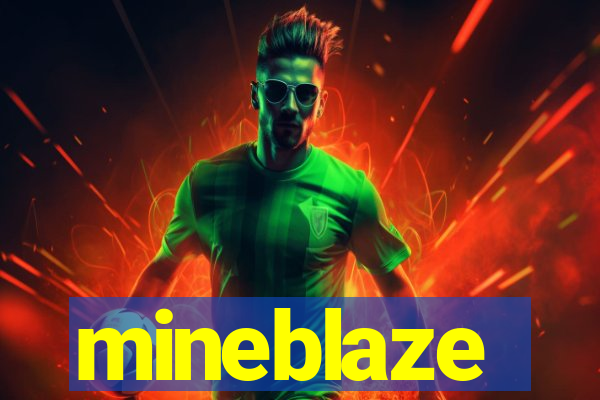 mineblaze