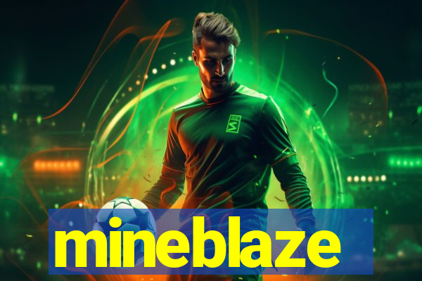 mineblaze