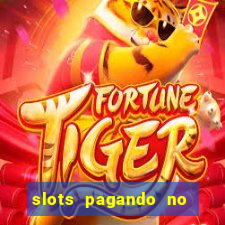 slots pagando no cadastro saque free facebook