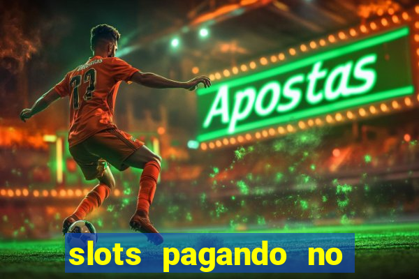 slots pagando no cadastro saque free facebook