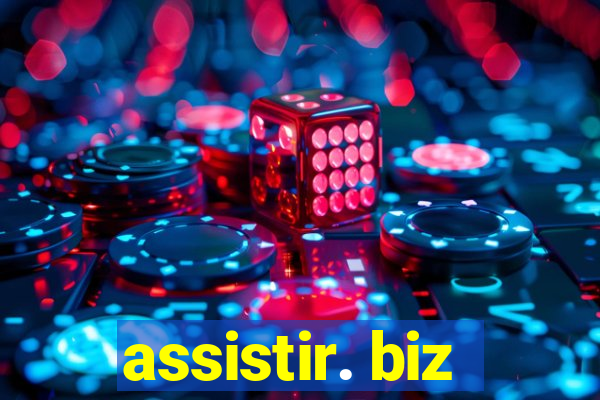 assistir. biz