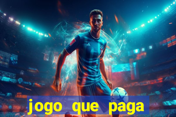 jogo que paga dinheiro sem depositar nada