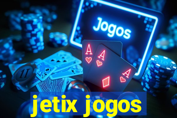 jetix jogos