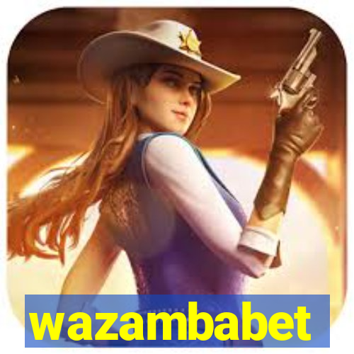 wazambabet