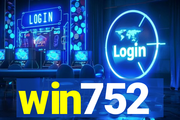 win752