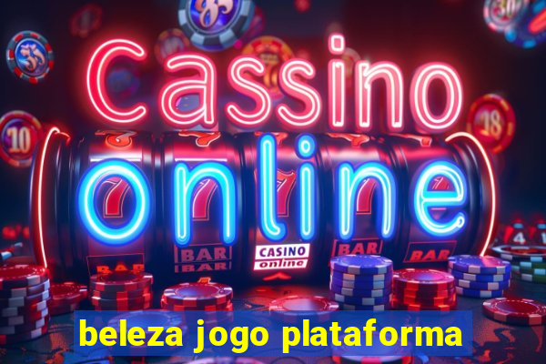 beleza jogo plataforma