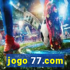 jogo 77.com