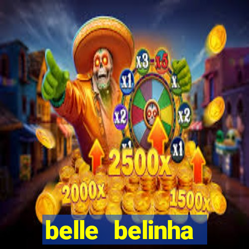 belle belinha videos vazados