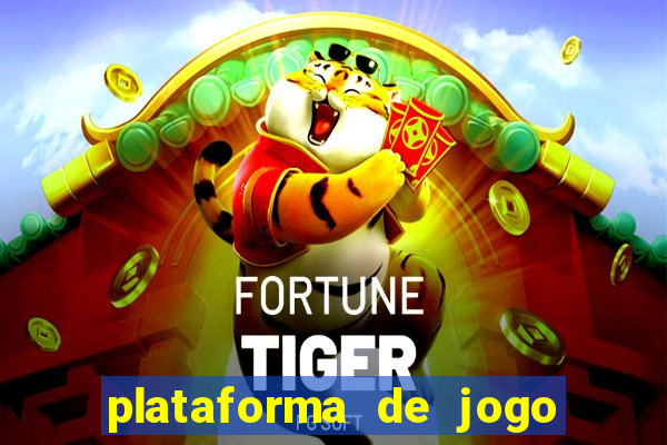 plataforma de jogo deposito minimo 1 real