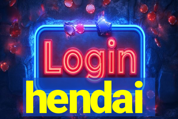 hendai