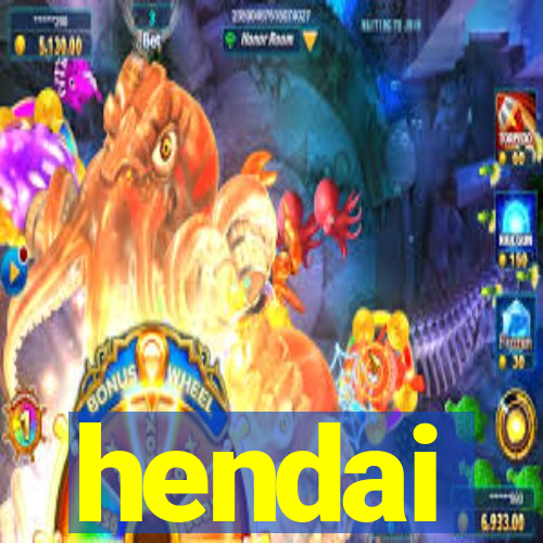 hendai